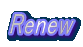 Renew
